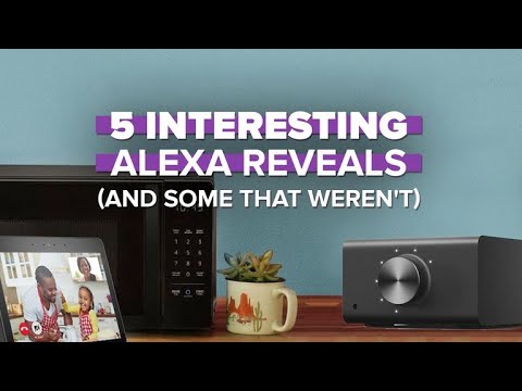 5 interesting Alexa reveals that matter (and some that don't)