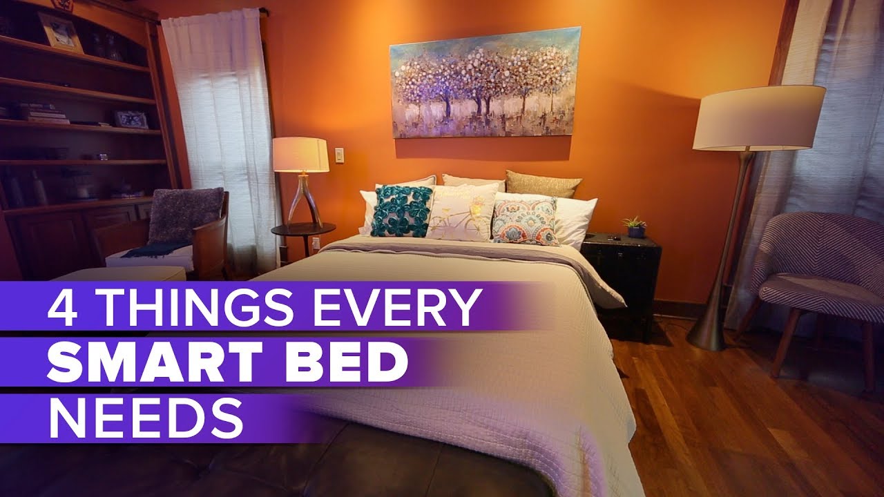 Every smart bed needs these four things