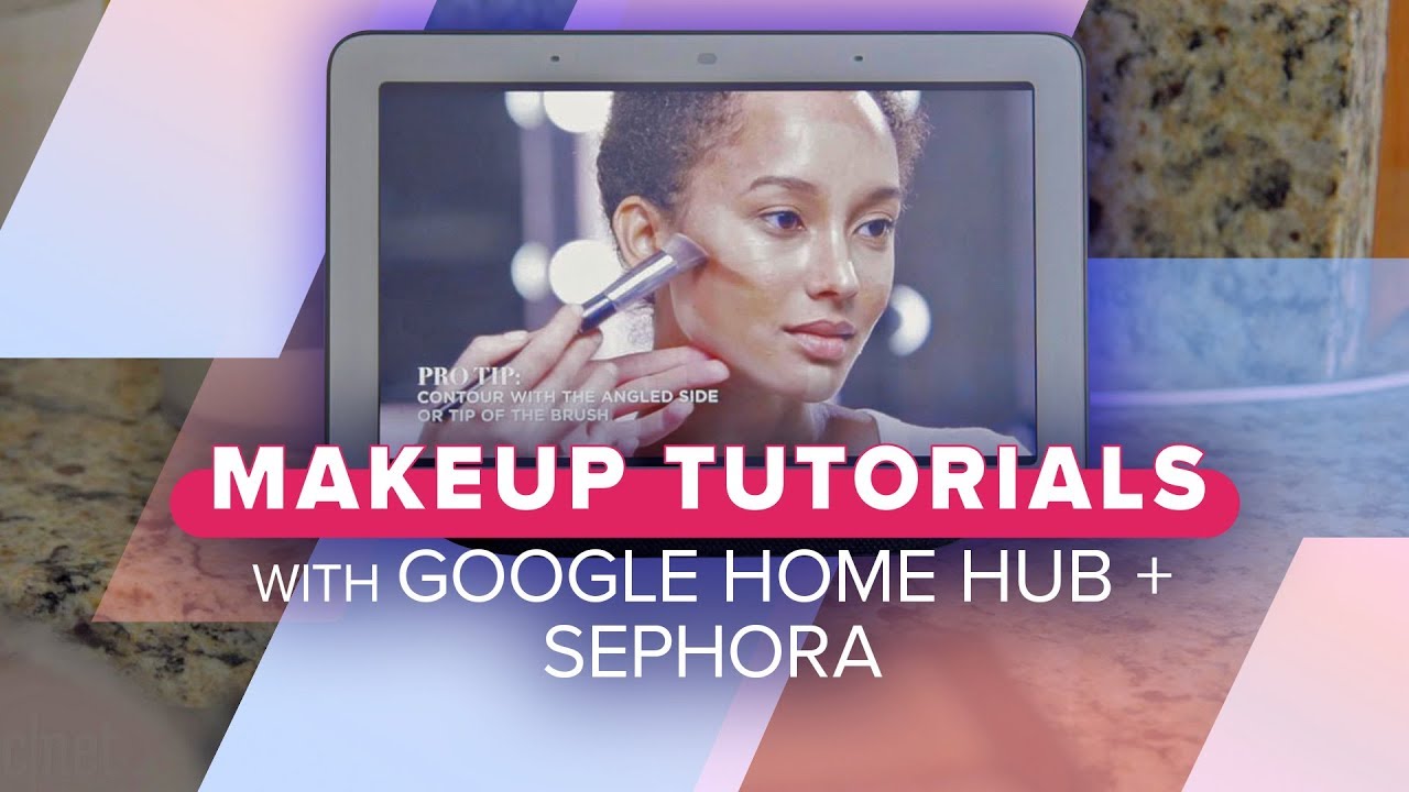 Google Home Hub showed me how to do my makeup