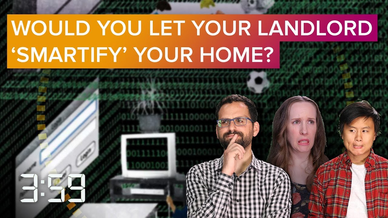 What happens when landlords decide your apartment is a smart home (The 3:59, Ep. 530)